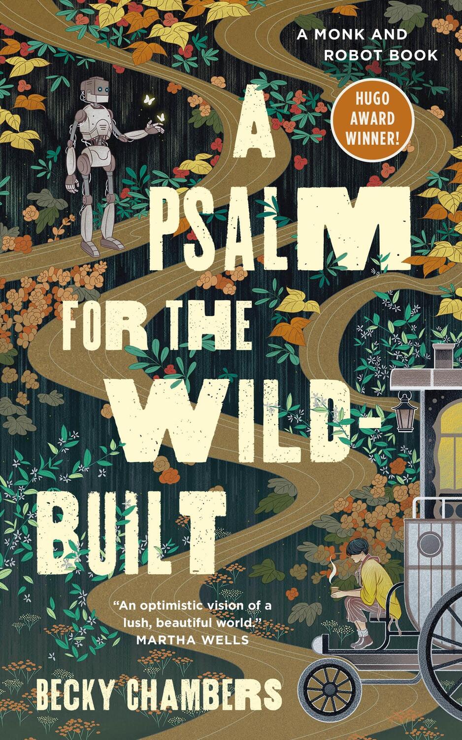 Cover: 9781250236210 | A Psalm for the Wild-Built | Becky Chambers | Buch | Monk &amp; Robot