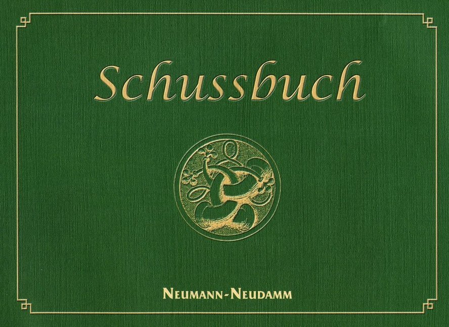 Cover: 9783788814168 | Schussbuch | Mit Platz für eigene Eintragungen | Neumann-Neudamm