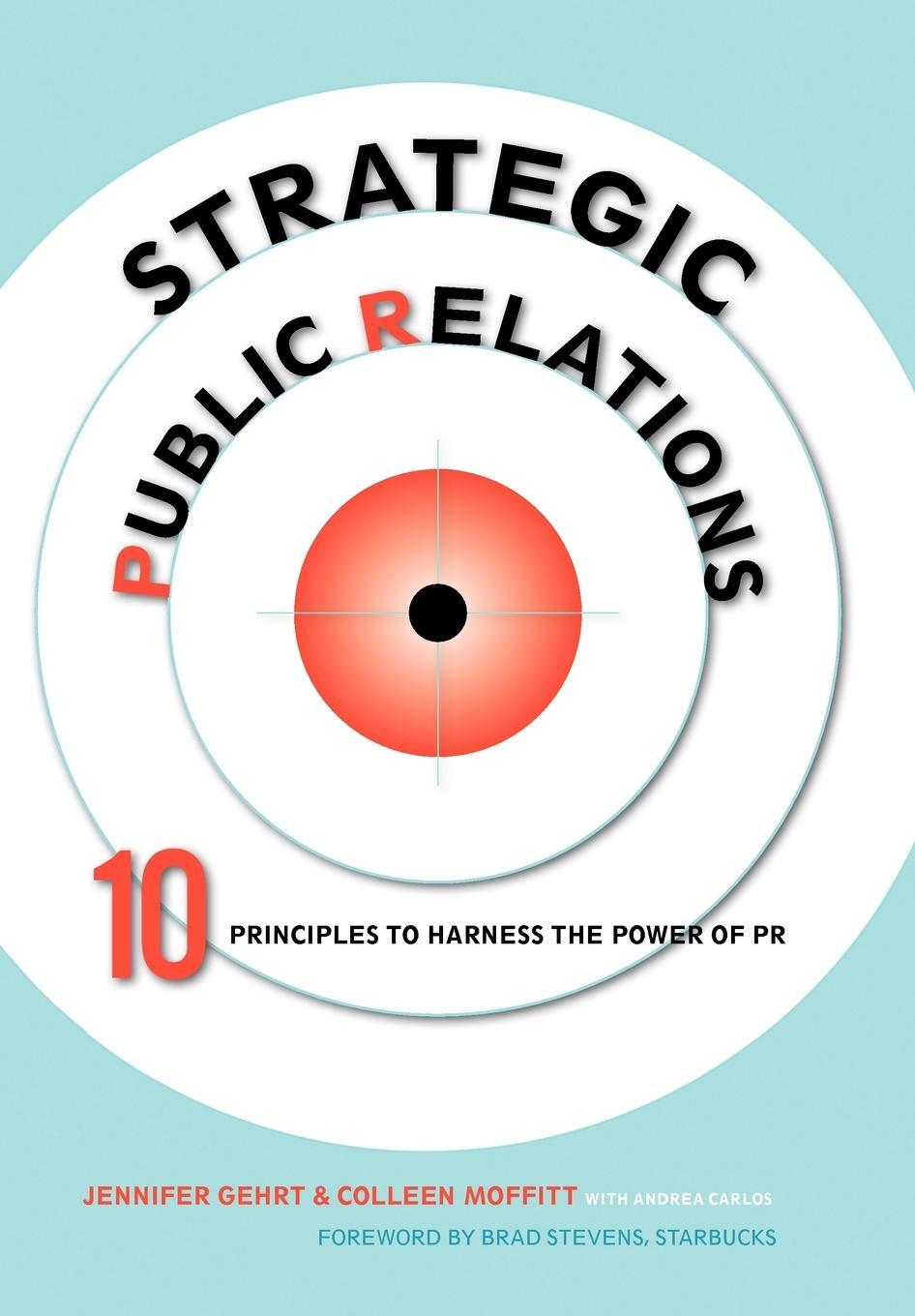 Cover: 9781436387255 | Strategic Public Relations | Colleen Moffitt | Buch | Englisch | 2009