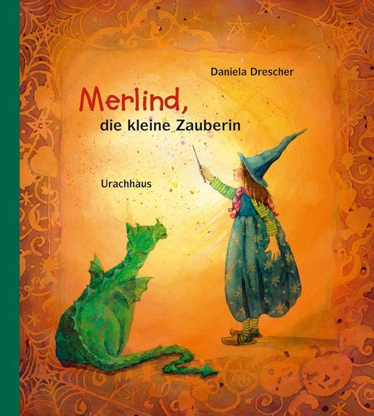 Cover: 9783825176754 | Merlind, die kleine Zauberin | Daniela Drescher | Buch | Deutsch