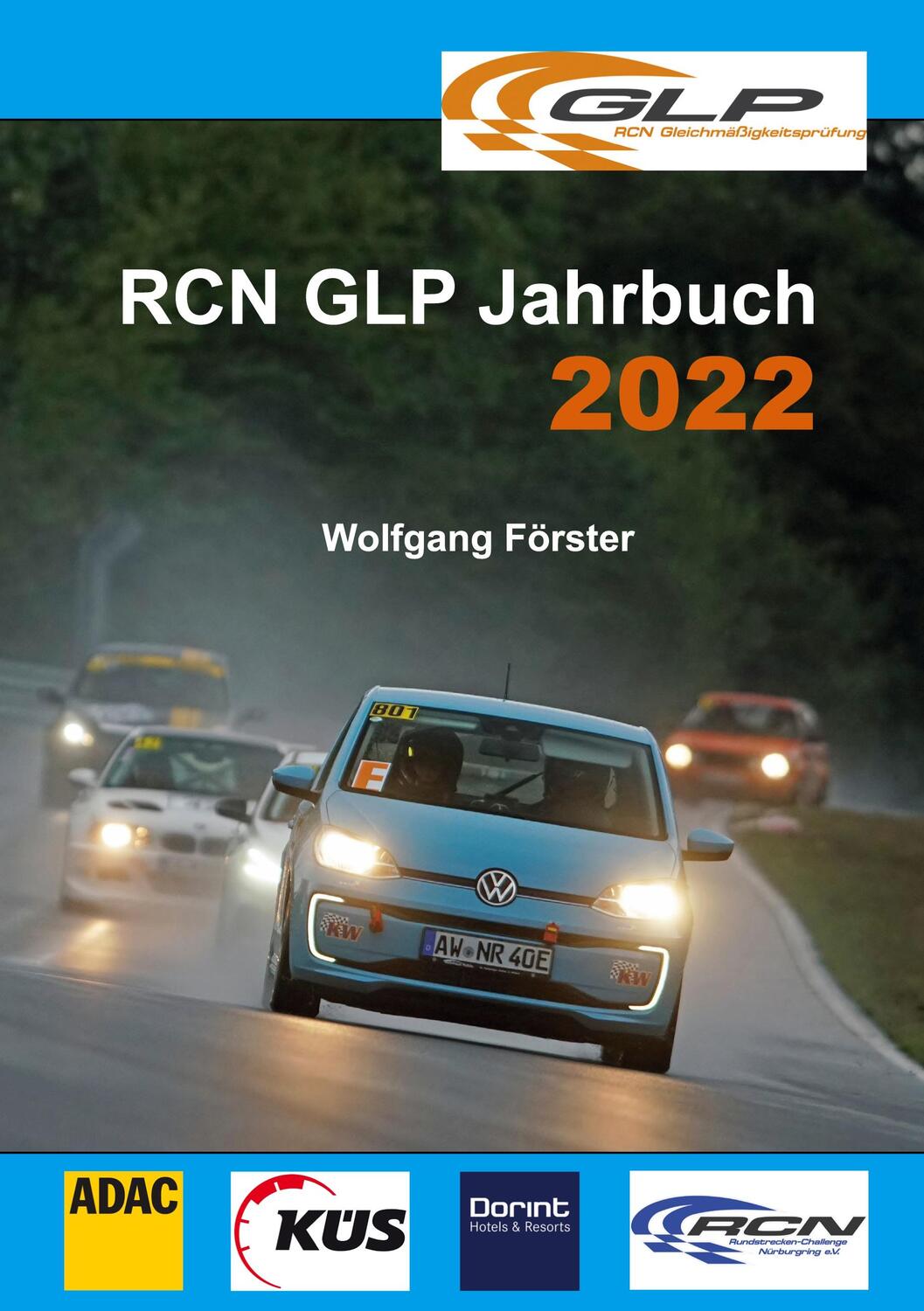 Cover: 9783756885947 | RCN GLP Jahrbuch 2022 | Wolfgang Förster | Taschenbuch | Paperback