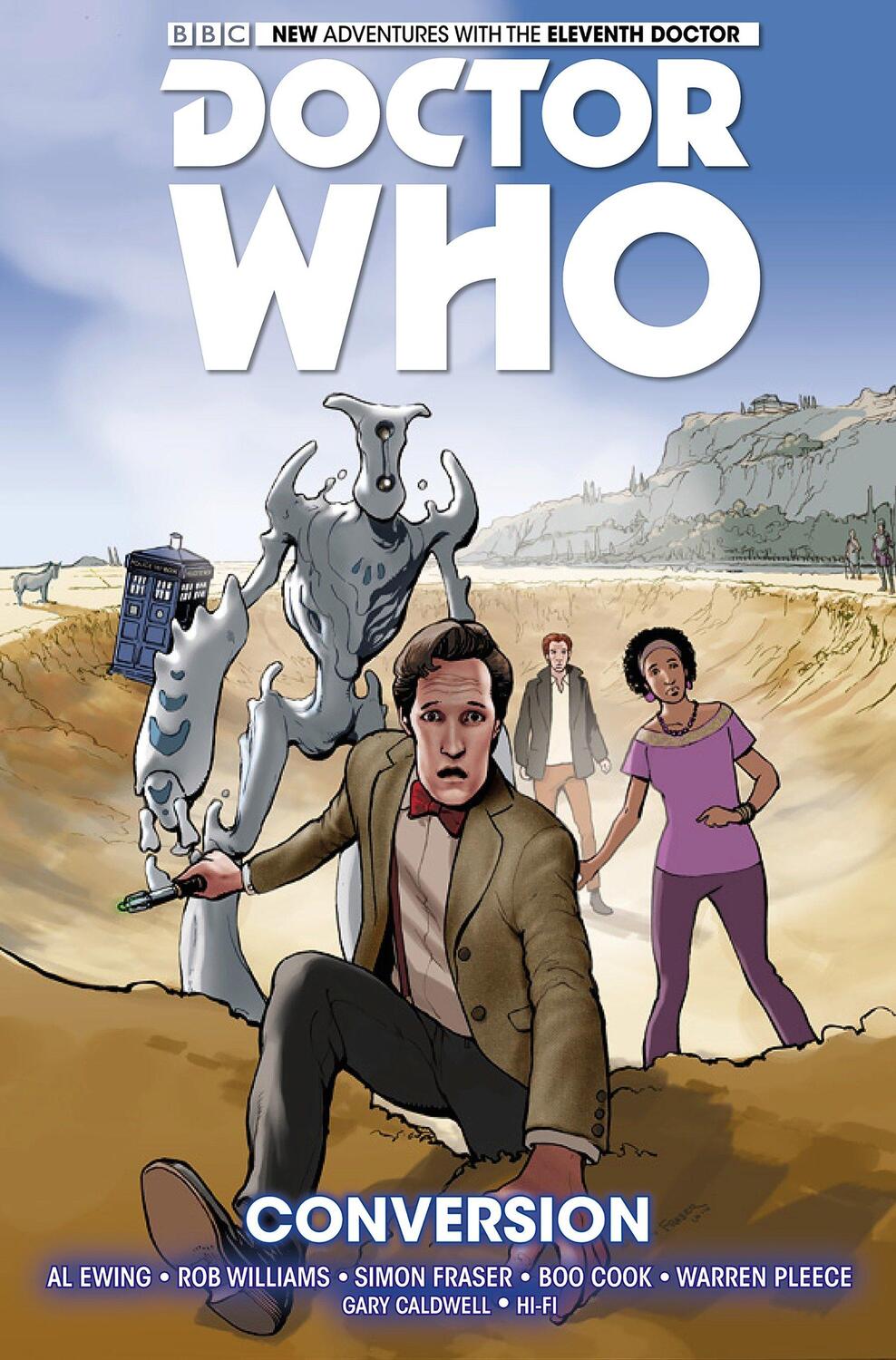 Cover: 9781782767435 | Doctor Who: The Eleventh Doctor Vol. 3: Conversion | Al Ewing (u. a.)