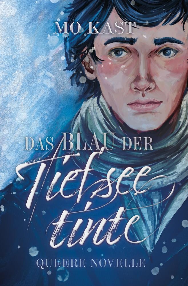 Cover: 9783754692981 | Das Blau der Tiefseetinte | Mo Kast | Taschenbuch | Paperback | 2023