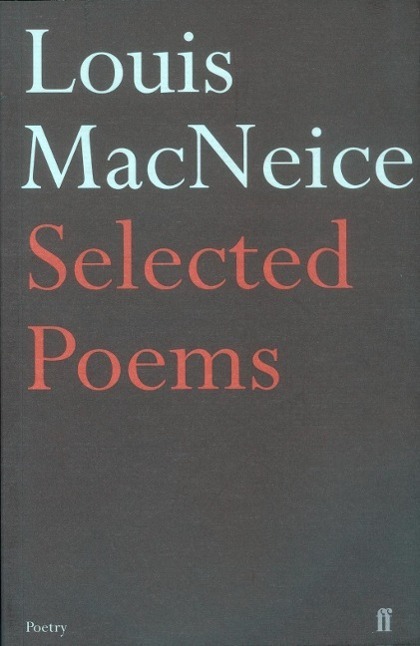 Cover: 9780571233816 | Selected Poems | Selected Poems | Louis MacNeice | Taschenbuch | 2007