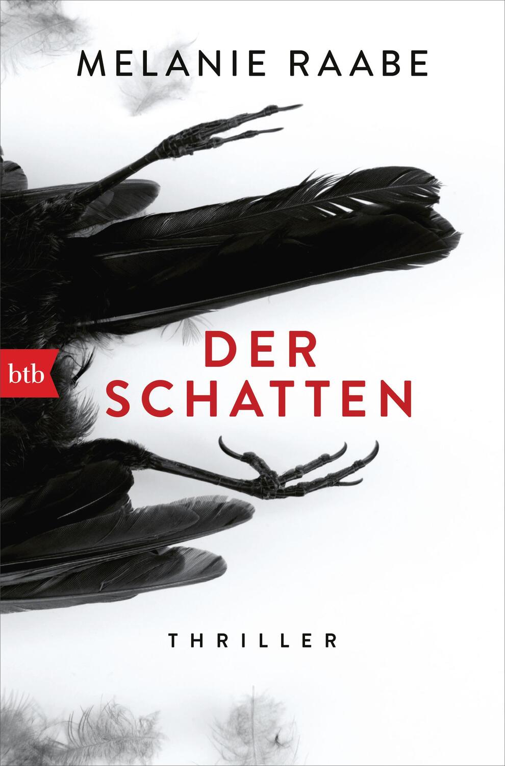 Cover: 9783442757527 | Der Schatten | Melanie Raabe | Taschenbuch | Deutsch | 2018 | Btb