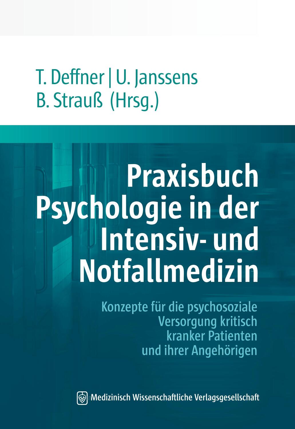 Cover: 9783954665532 | Praxisbuch Psychologie in der Intensiv- und Notfallmedizin | Buch