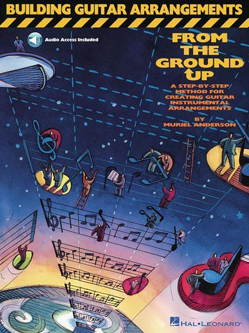 Cover: 73999965025 | Building Guitar Arrangements from the Ground Up | Muriel Anderson