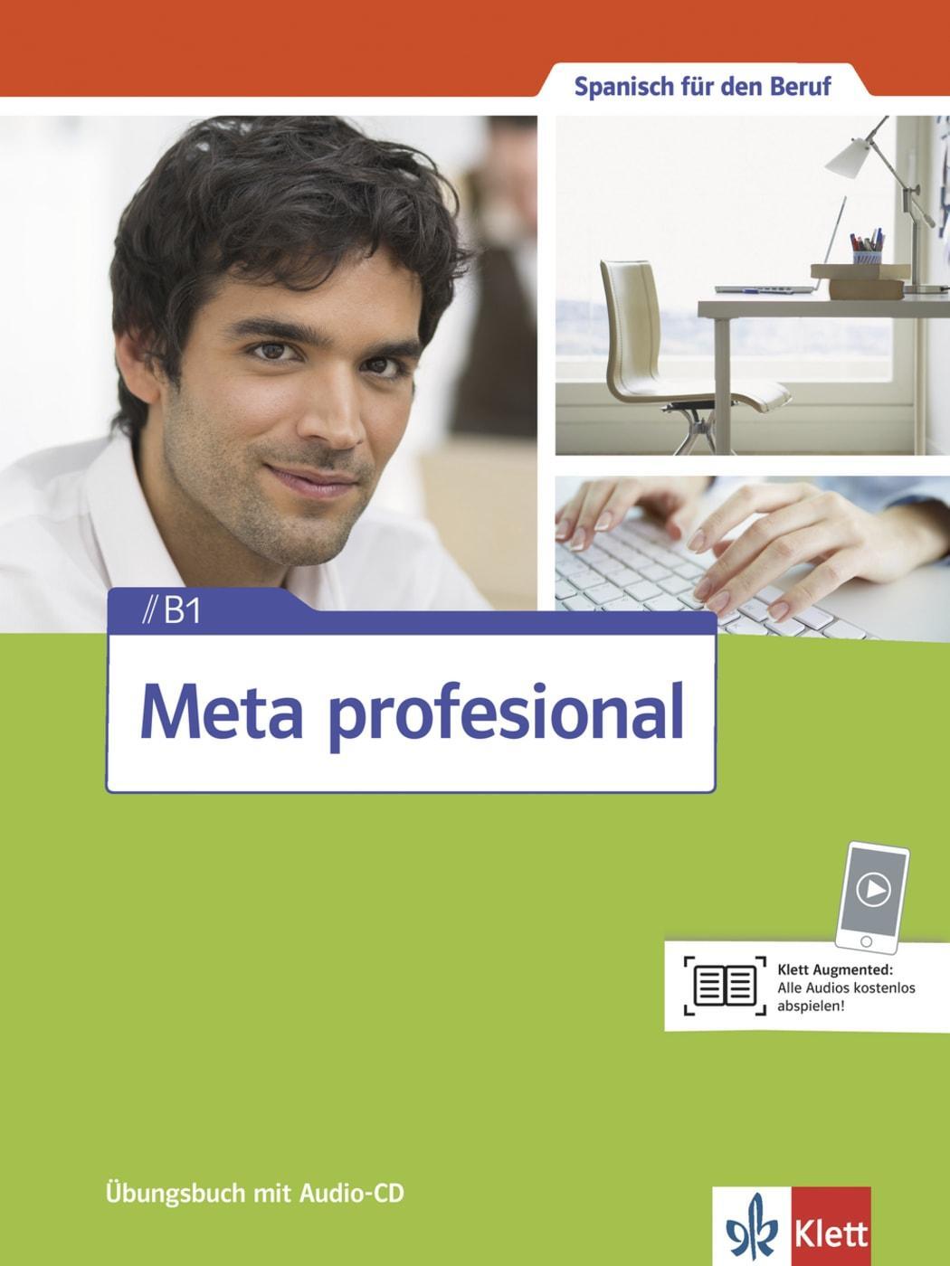 Cover: 9783125154711 | Meta profesional B1. Übungsbuch + Audio-CD | Spanisch für den Beruf.
