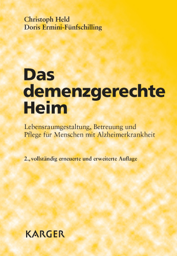 Cover: 9783805580106 | Das demenzgerechte Heim | Christoph Held (u. a.) | Taschenbuch