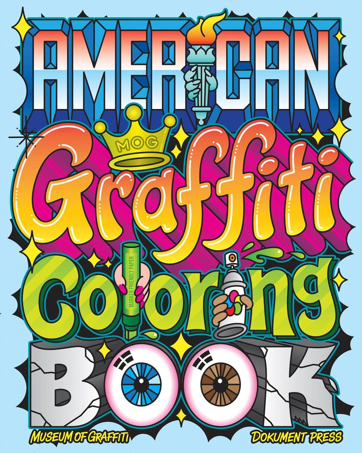 Cover: 9789188369581 | American Graffiti Coloring Book | Museum Of Graffiti (u. a.) | Buch