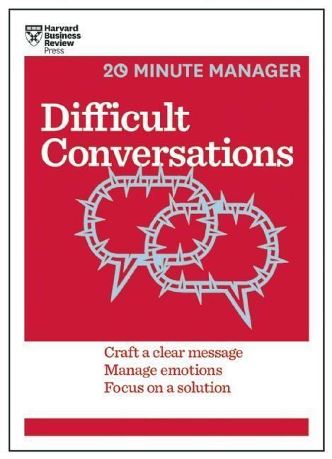 Cover: 9781633690783 | Difficult Conversations (HBR 20-Minute Manager Series) | Review | Buch