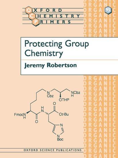 Cover: 9780198502753 | Protecting Group Chemistry | Jeremy Robertson | Taschenbuch | Englisch