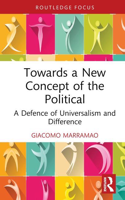 Cover: 9781032612478 | Towards a New Concept of the Political | Giacomo Marramao | Buch