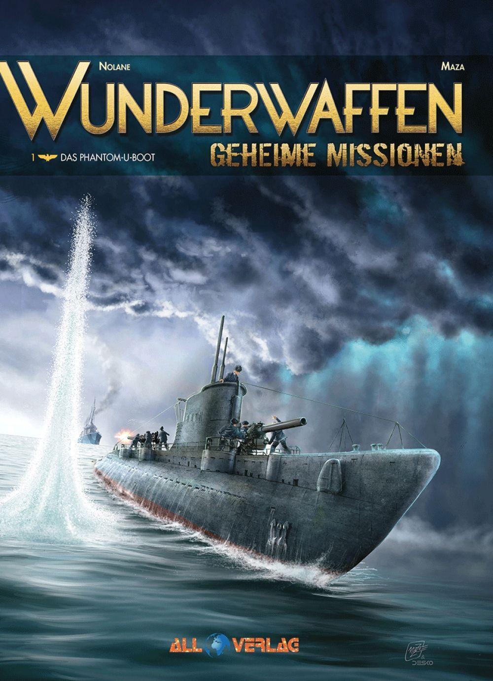Cover: 9783968040042 | Wunderwaffen - Geheime Missionen 1 | Das Phantom-U-Boot | Nolane