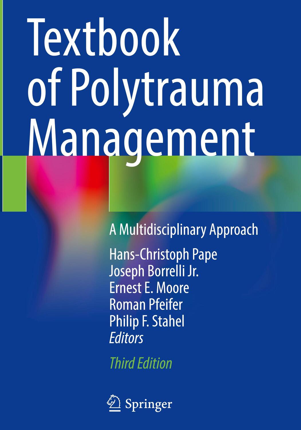 Cover: 9783030959050 | Textbook of Polytrauma Management | A Multidisciplinary Approach | XII