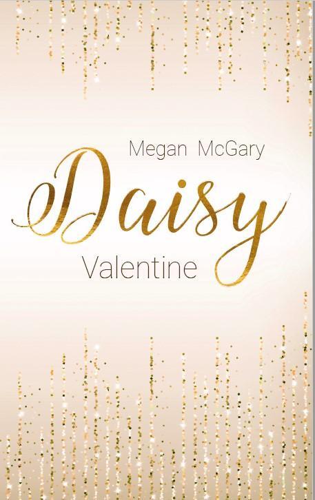 Cover: 9783985955367 | Daisy Valentine | Megan McGary | Taschenbuch | 372 S. | Deutsch | 2023