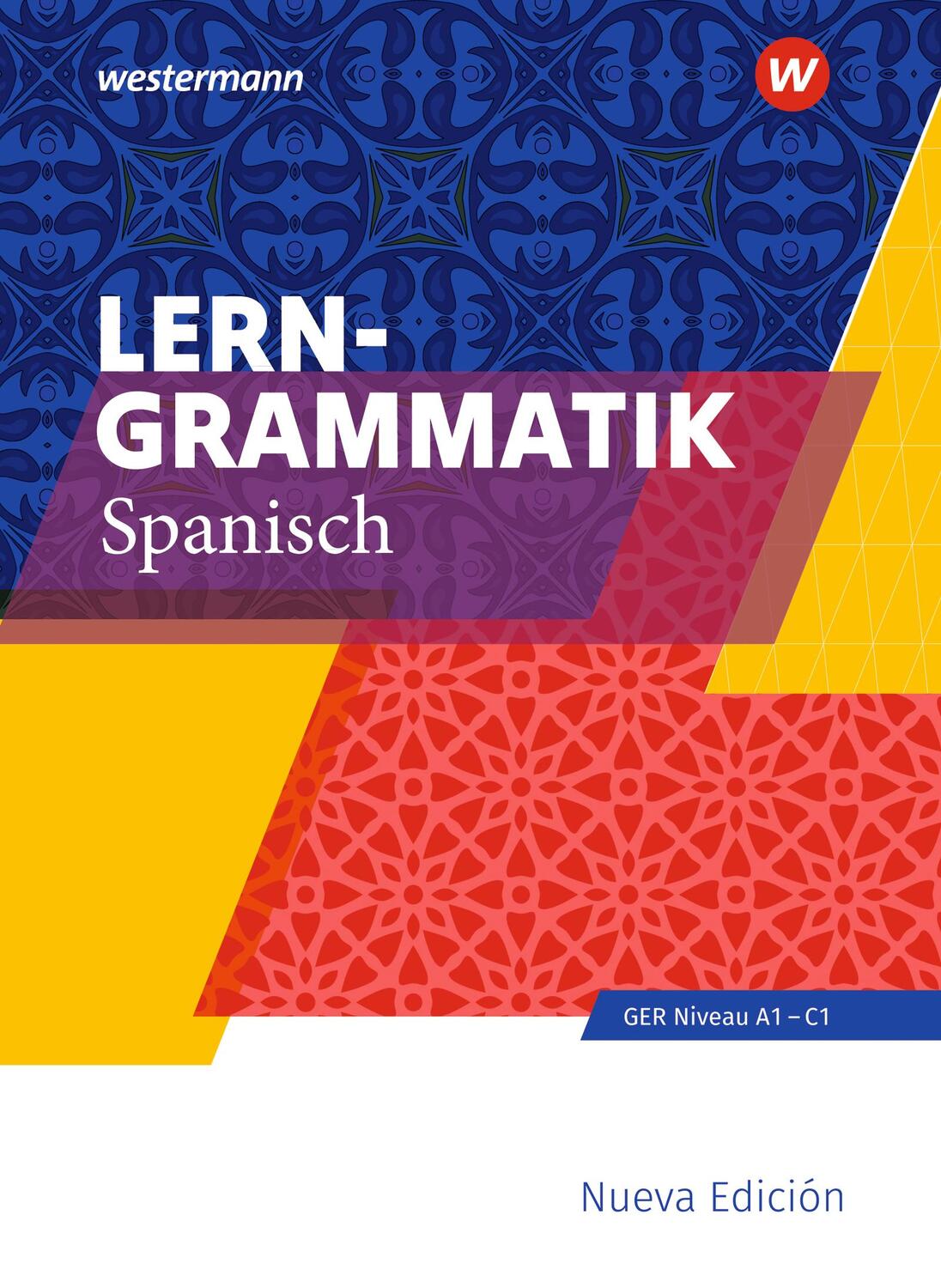 Cover: 9783141126808 | Lerngrammatik Spanisch | Nueva Edición - Niveau A1 - C1 | Taschenbuch