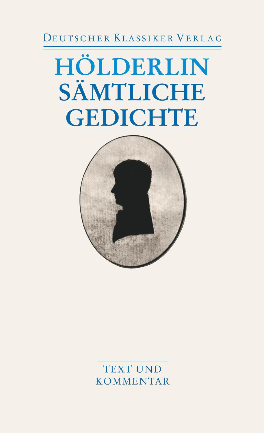 Cover: 9783618680048 | Gedichte | Text und Kommentar | Friedrich Hölderlin | Taschenbuch