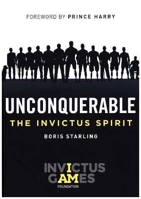 Cover: 9780008240080 | Unconquerable | The Invictus Spirit. Foreword by Prince Harry | Buch
