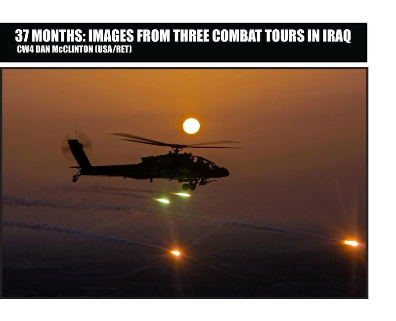 Cover: 9780578931753 | 37 Months | Images From Three Combat Tours In Iraq | McClinton | Buch