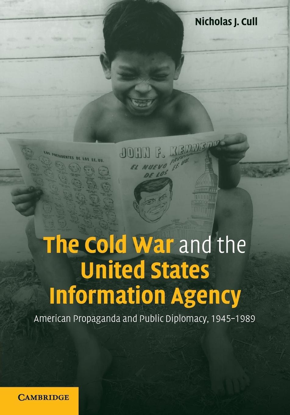 Cover: 9780521142830 | The Cold War and the United States Information Agency | Cull | Buch