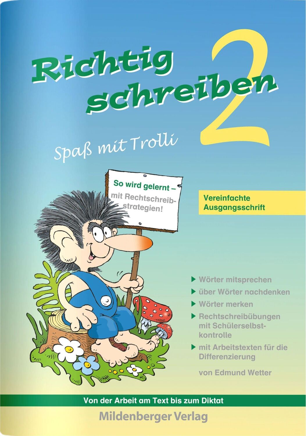 Cover: 9783619245109 | Richtig schreiben - Spaß mit Trolli 2 | Vereinfachte Ausgangsschrift