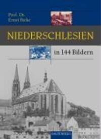 Cover: 9783800330140 | Niederschlesien in 144 Bildern | Ernst Birke | Buch | Deutsch | 2011