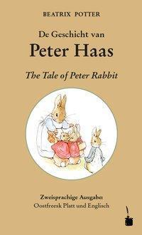 Cover: 9783947994090 | De Geschicht van Peter Haas / The Tale of Peter Rabbit | Potter | Buch