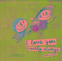 Cover: 9781783707973 | I Love You (Nearly Always) | Anna Llenas | Taschenbuch | Englisch