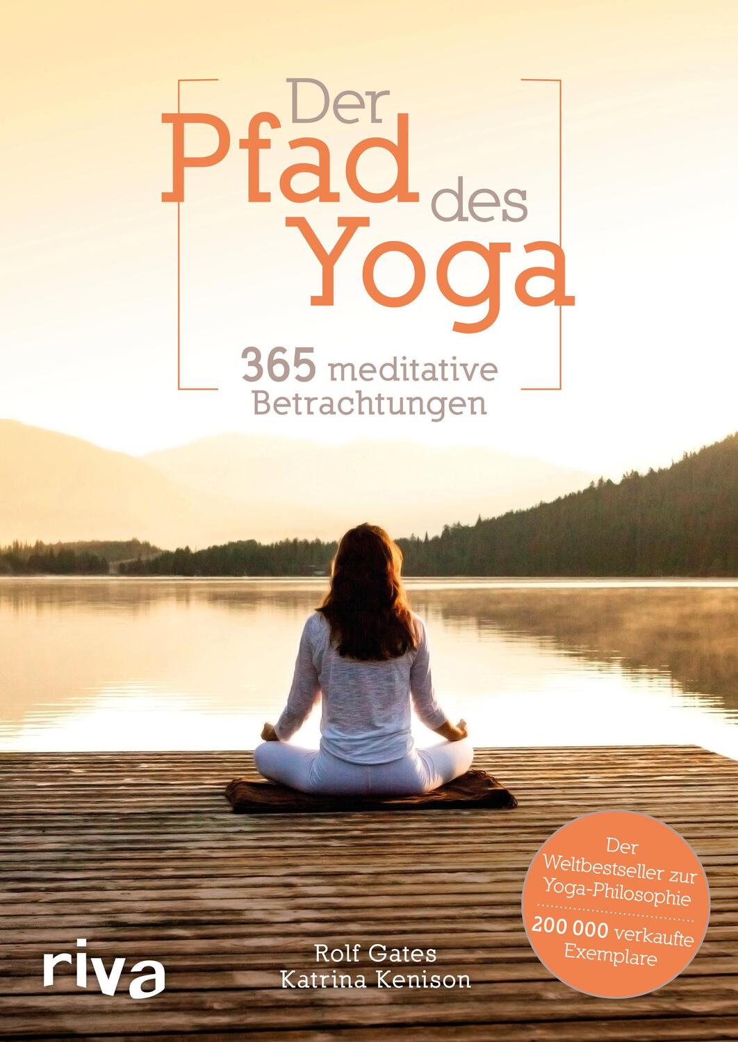 Cover: 9783742317780 | Der Pfad des Yoga | 365 meditative Betrachtungen | Rolf Gates (u. a.)