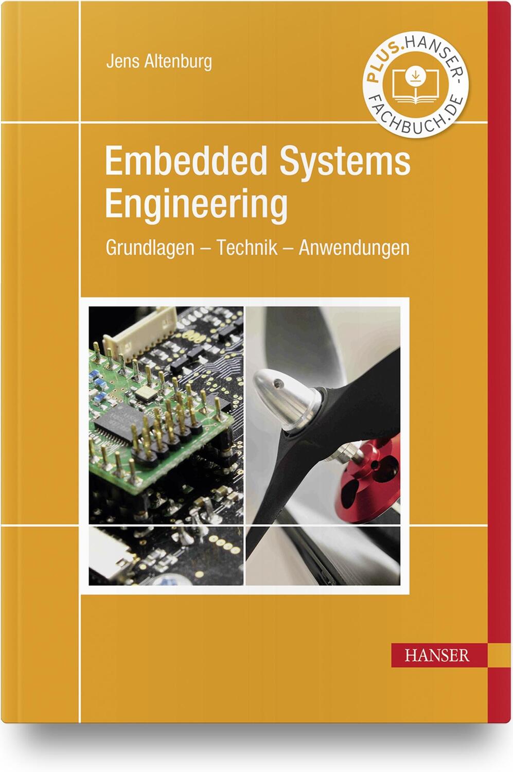 Cover: 9783446467354 | Embedded Systems Engineering | Grundlagen - Technik - Anwendungen
