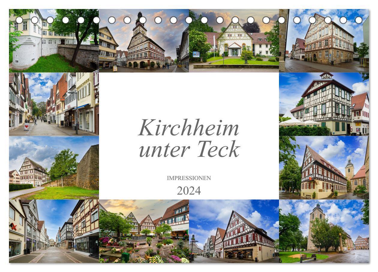 Cover: 9783675654525 | Kirchheim unter Teck Impressionen (Tischkalender 2024 DIN A5 quer),...