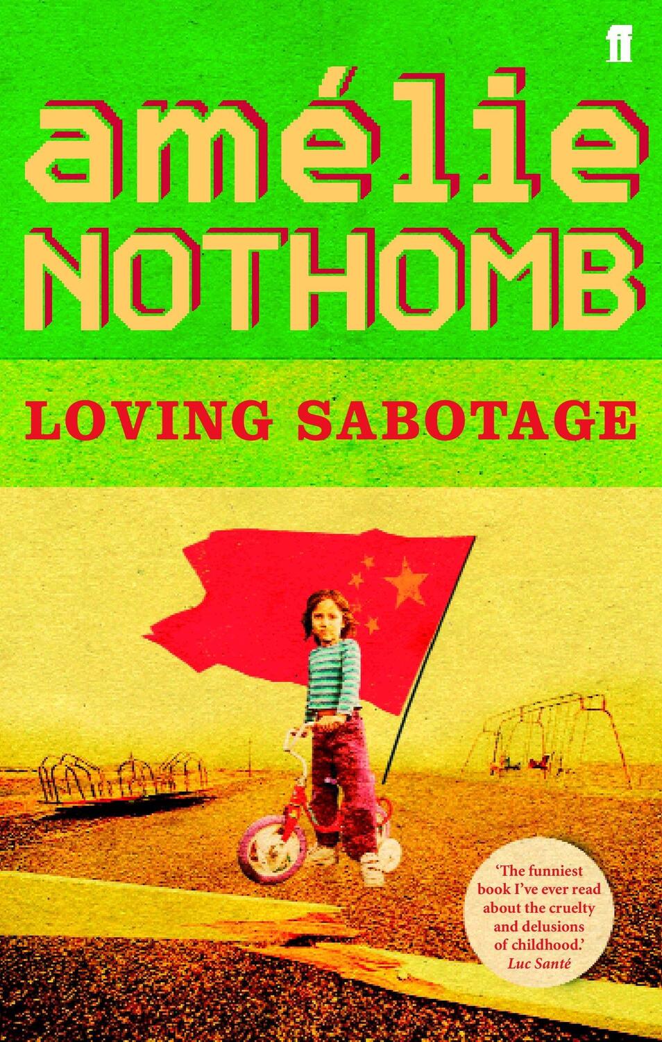 Cover: 9780571226634 | Loving Sabotage | Amelie Nothomb | Taschenbuch | Englisch | 2005