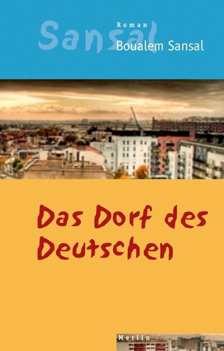 Cover: 9783875362817 | Das Dorf des Deutschen | Das Tagebuch der Brüder Schiller | Sansal