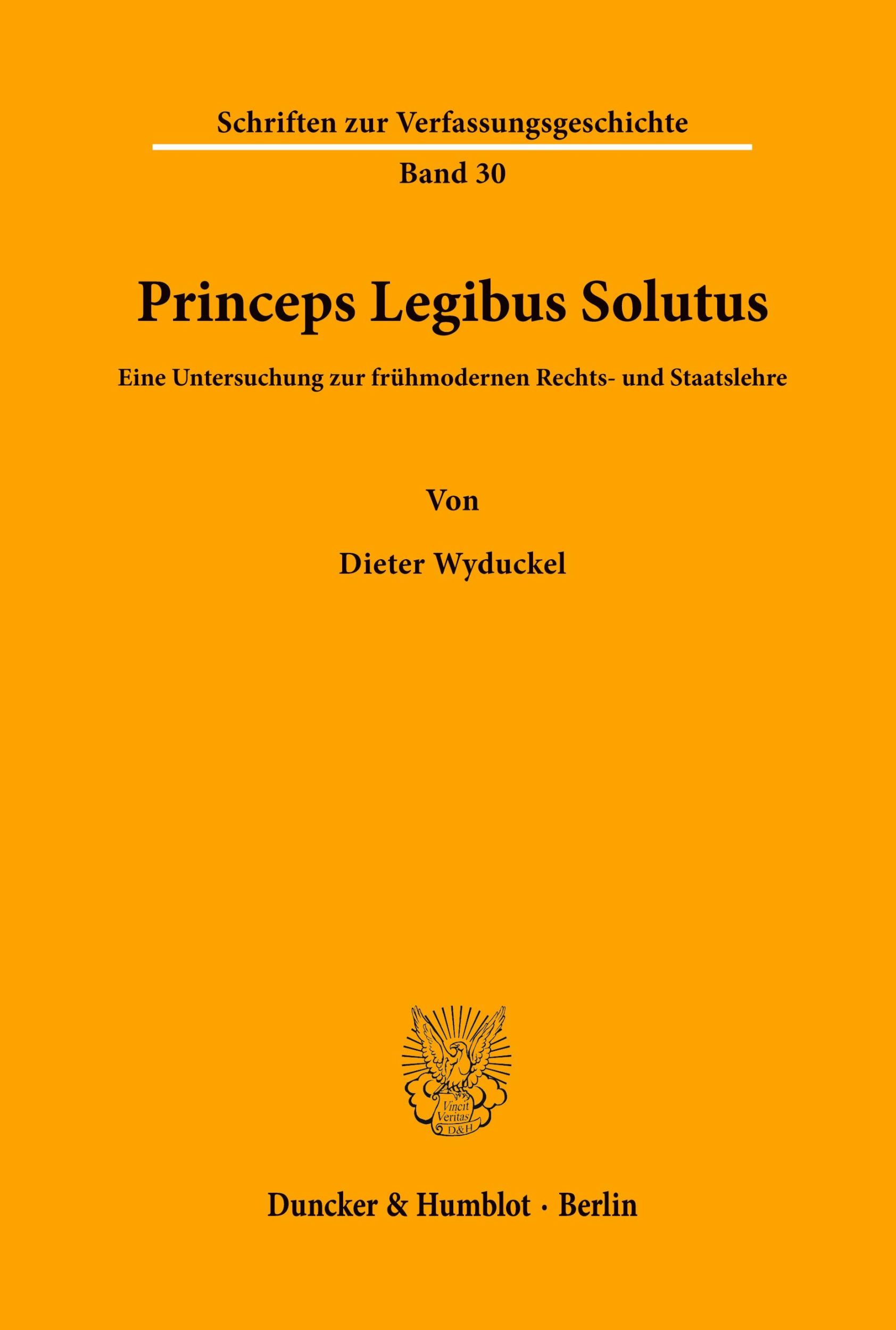 Cover: 9783428044139 | Princeps Legibus Solutus. | Dieter Wyduckel | Taschenbuch | 238 S.