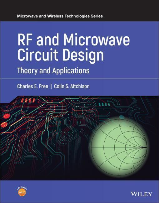 Cover: 9781119114635 | RF and Microwave Circuit Design | Charles E Free (u. a.) | Buch | 2021
