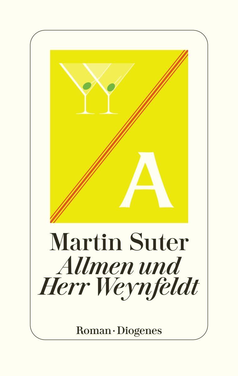 Cover: 9783257072792 | Allmen und Herr Weynfeldt | Martin Suter | Buch | Allmen | 224 S.