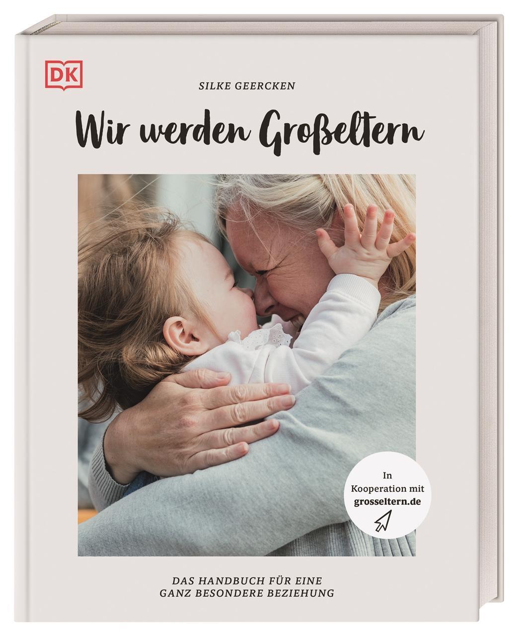 Cover: 9783831043538 | Wir werden Großeltern | Silke Geercken | Buch | Deutsch | 2022