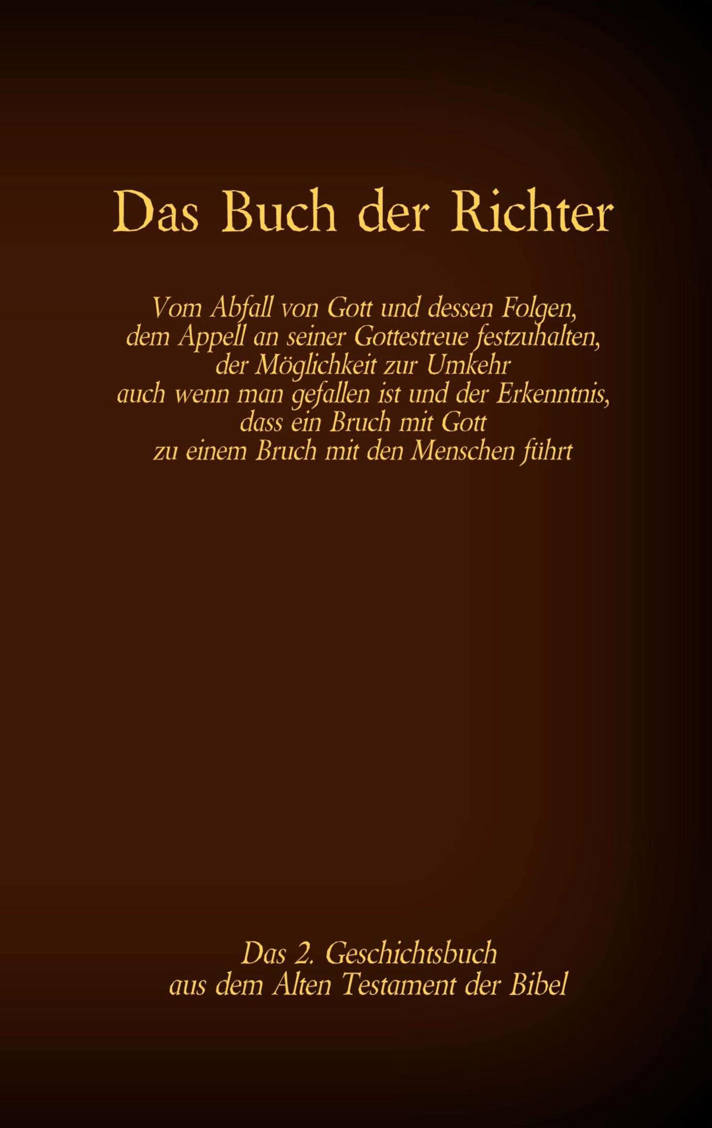 Cover: 9783740782184 | Das Buch der Richter, das 2. Geschichtsbuch aus dem Alten Testament...