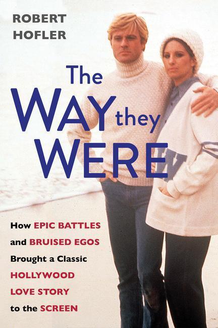 Cover: 9780806542324 | The Way They Were | Robert Hofler | Buch | Englisch | 2023