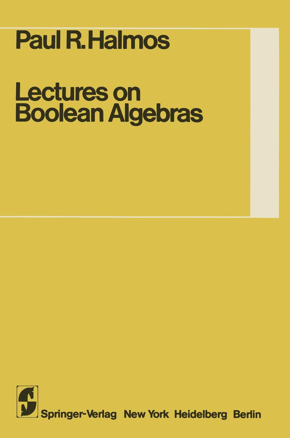 Cover: 9780387900940 | Lectures on Boolean Algebras | P. R. Halmos (u. a.) | Taschenbuch