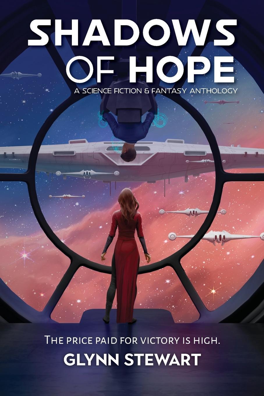 Cover: 9781989674390 | Shadows of Hope | A Science Fiction and Fantasy Anthology | Stewart