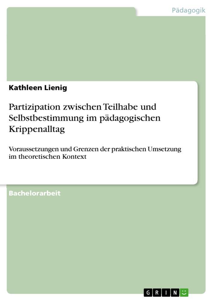 Cover: 9783346341396 | Partizipation zwischen Teilhabe und Selbstbestimmung im...