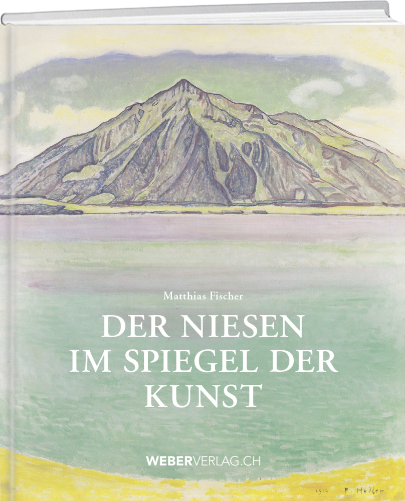 Cover: 9783038182375 | Der Niesen im Spiegel der Kunst | Matthias Fischer | Buch | 228 S.