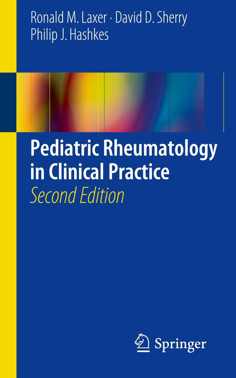 Cover: 9783319130989 | Pediatric Rheumatology in Clinical Practice | Ronald M. Laxer (u. a.)
