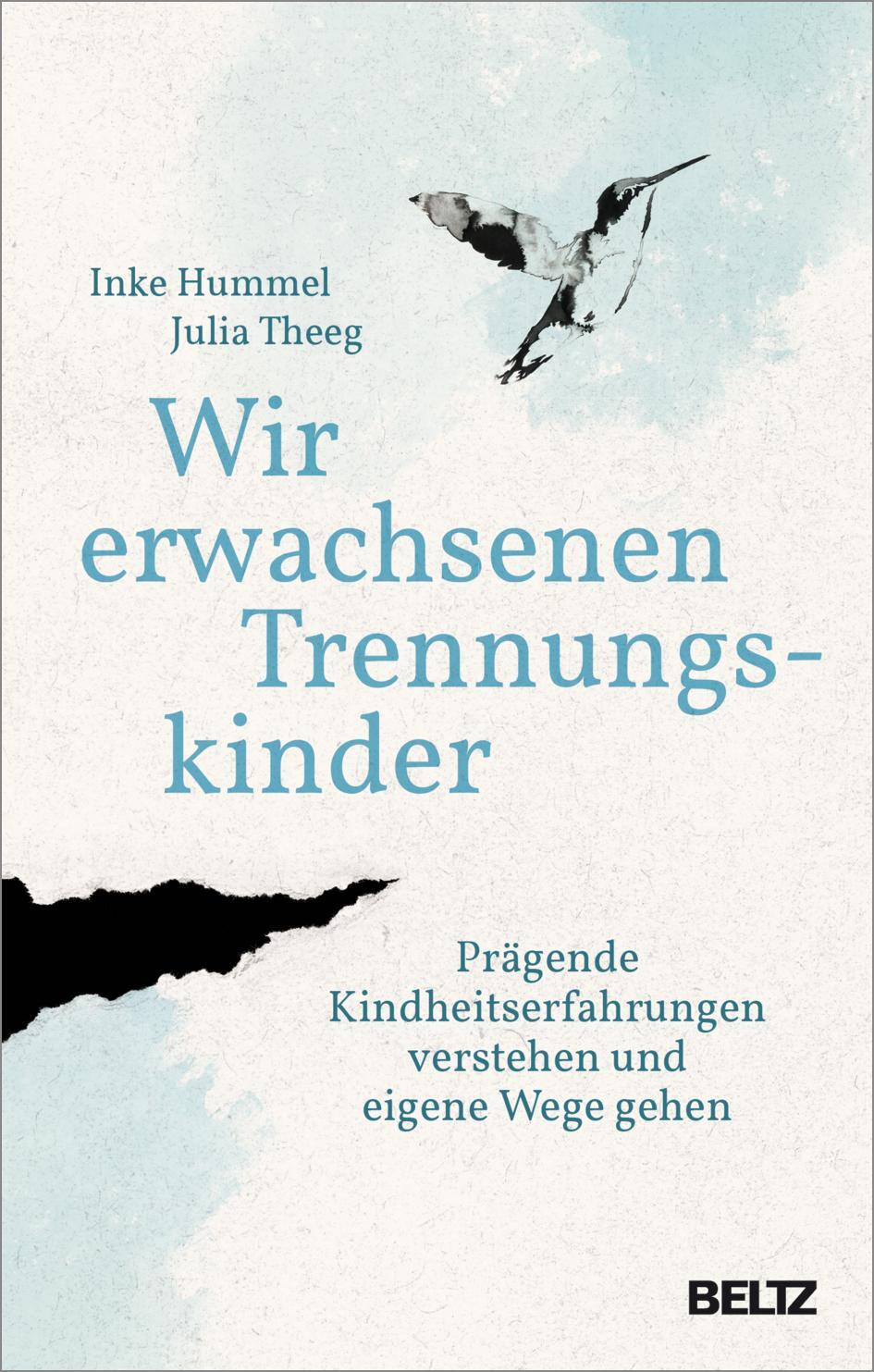 Cover: 9783407867056 | Wir erwachsenen Trennungskinder | Inke Hummel (u. a.) | Taschenbuch