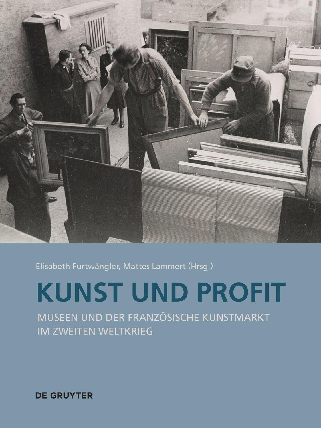 Cover: 9783110737608 | Kunst und Profit | Elisabeth Furtwängler (u. a.) | Buch | 300 S.