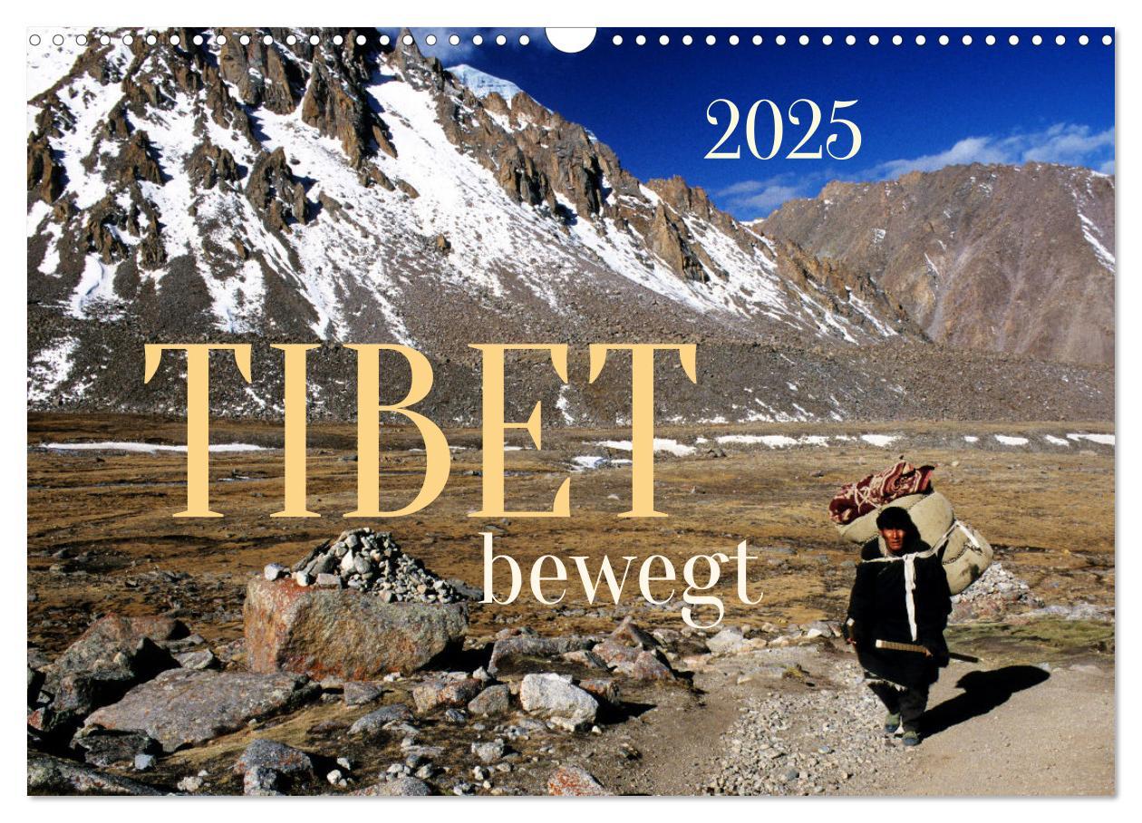 Cover: 9783383978265 | Tibet bewegt (Wandkalender 2025 DIN A3 quer), CALVENDO Monatskalender