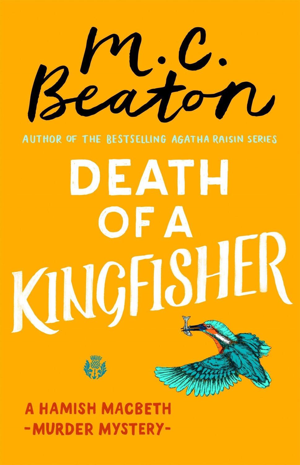 Cover: 9781472124630 | Death of a Kingfisher | M.C. Beaton | Taschenbuch | Englisch | 2019