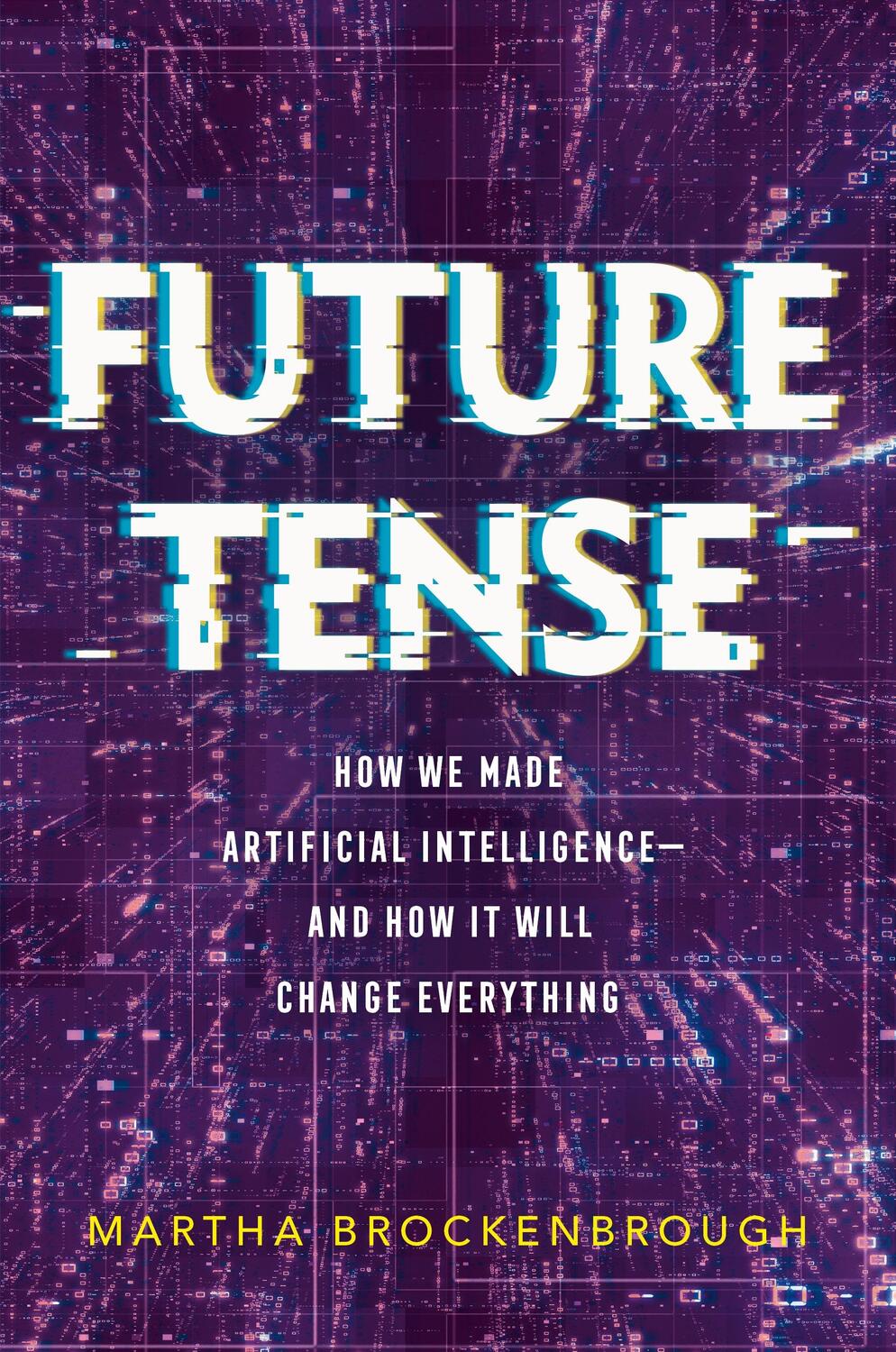 Cover: 9781250765925 | Future Tense | Martha Brockenbrough | Buch | Englisch | 2024